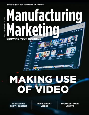 Manufacturing Marketing Magazine, July 23, 2019
